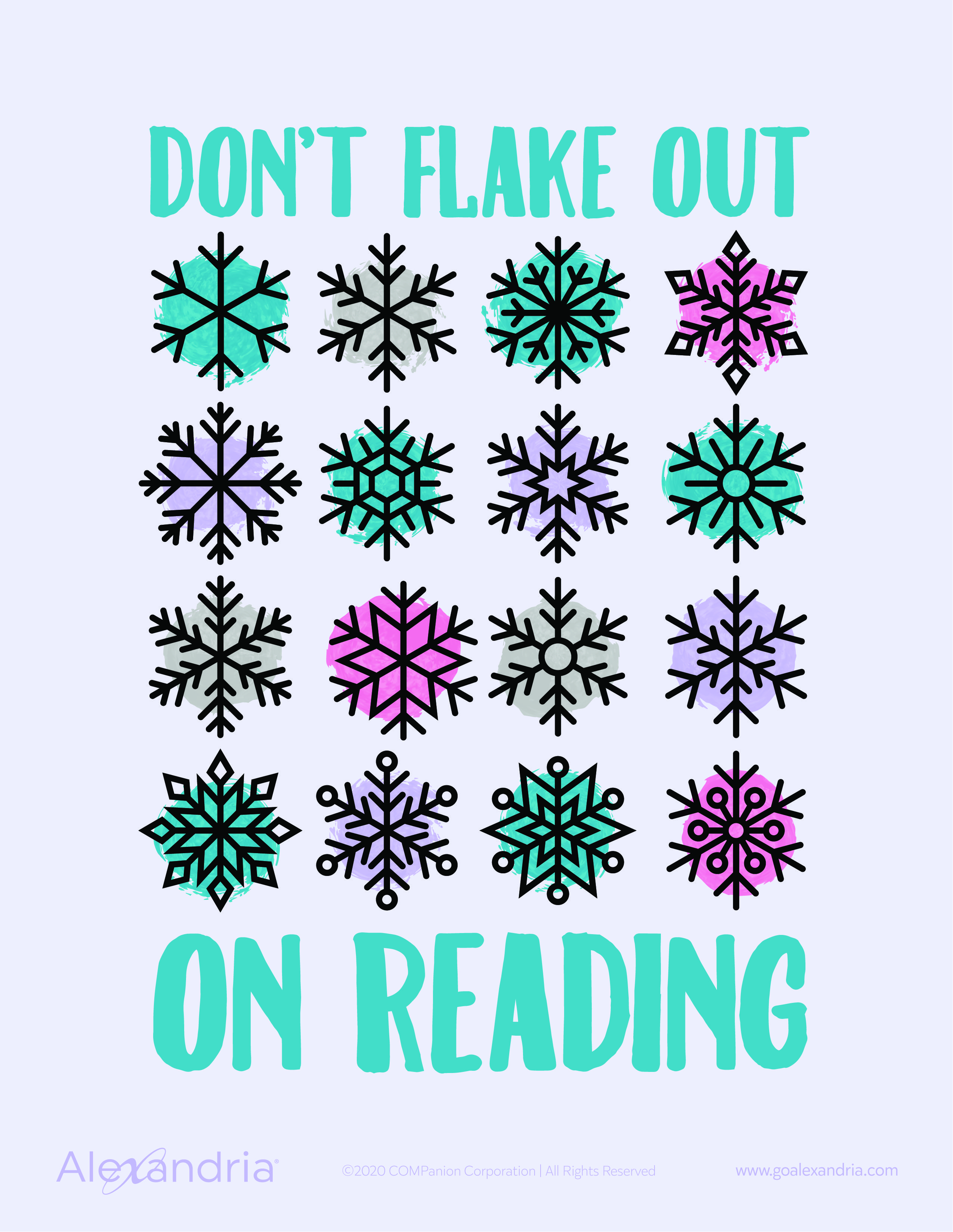 Image of snowflakes with words "Don't flake out on reading"